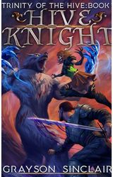 Hive Knight A Dark Fantasy