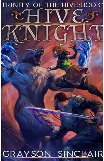 Hive Knight A Dark Fantasy
