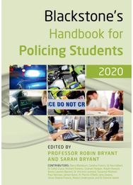 Blackstone's Handbook for Policing Students 2020