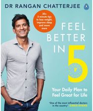 Feel Better In 5 Your Daily Plan to Feel Great for Life