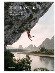 Cliffhanger New Climbing Culture and Adventures