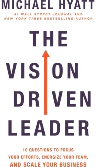 Vision-Driven Leader 10 Questions to