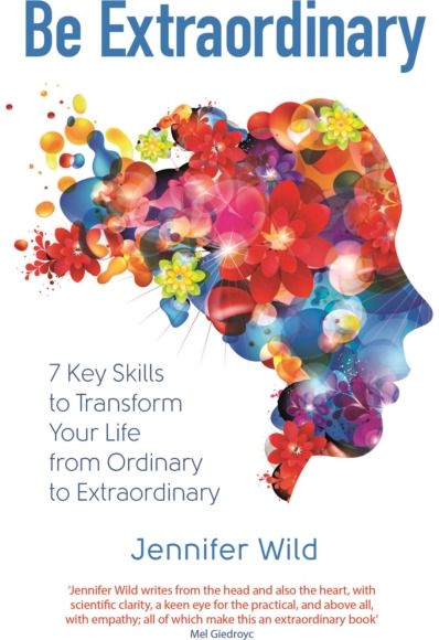 Be Extraordinary 7 Key Skills to
