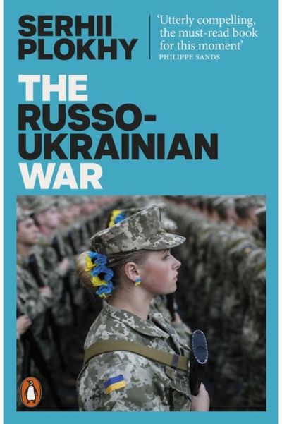 Russo-Ukrainian War From the bestselling