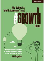 My School & Multi Academy Trust Growth Guide