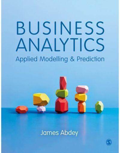 Business Analytics Applied Modelling