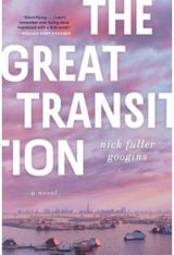 Great Transition A Novel