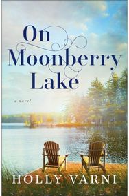 On Moonberry Lake – A Novel