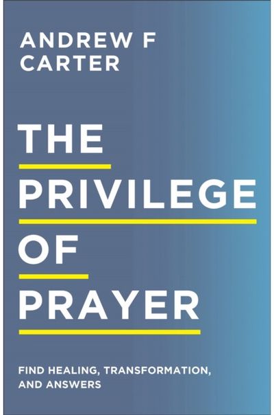Privilege of Prayer