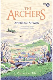 Archers: Ambridge At War