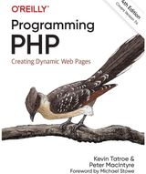 Programming PHP Creating Dynamic Web