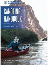 Outward Bound Canoeing Handbook