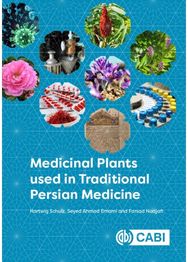 Medicinal Plants used in Traditional Persian Medicine