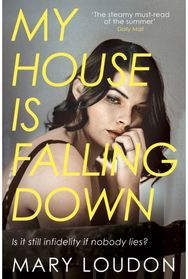 My House Is Falling Down