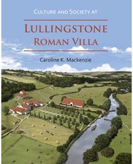 Culture and Society at Lullingstone Roman Villa