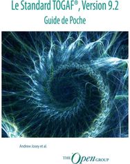 Le Standard TOGAF(R), Version 9.2 - Guide de Poche