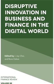 Disruptive Innovation in Business and Finance in the Digital World