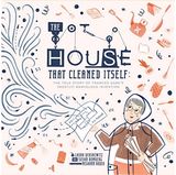 House That Cleaned The True Story of