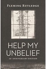HELP MY UNBELIEF