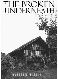 Broken Underneath
