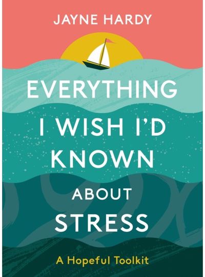 Everything I Wish Id A Hopeful Toolkit