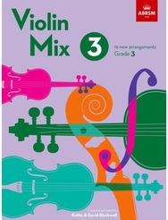Violin Mix 3: 19 new arrangements, Grade 3 19 new arrangements, Grade 3