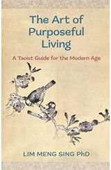 Art Of Purposeful A Taoist Guide For