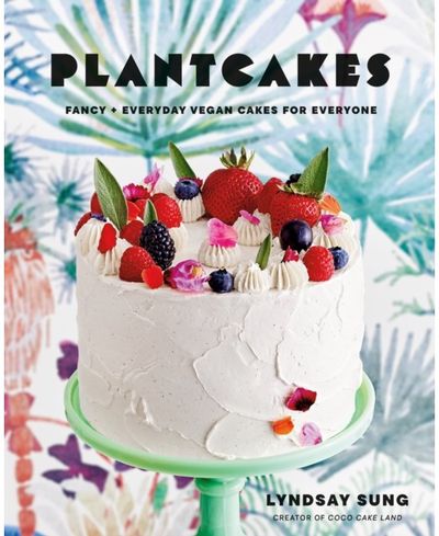 Plantcakes Fancy + Everyday