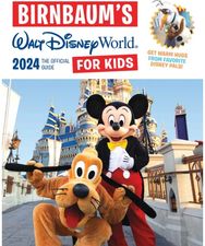 Birnbaums 2024 Walt Disney World for Kids: The Official Guide The Official Guide