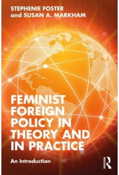 Feminist Foreign An Introduction