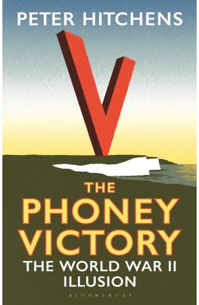 Phoney Victory The World War II