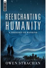 Reenchanting A Theology of
