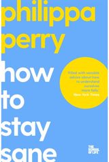 How to Stay Sane