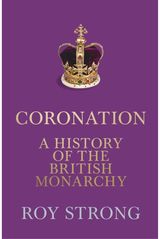 Coronation A History of the