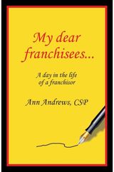 My Dear Franchisees A day in the life of