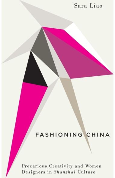 Fashioning China Precarious