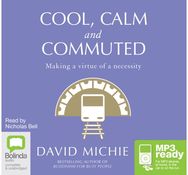 Cool, Calm and Commuted