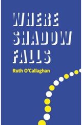 Where Shadow Falls