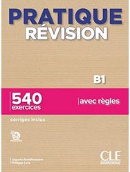 Pratique Revision - Niveau B1 - Livre + Corriges + Audio telechargeable