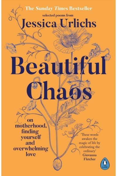 Beautiful Chaos On Motherhood,
