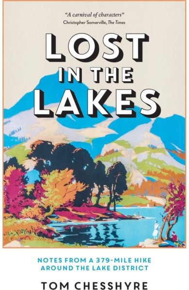 Lost in the Lakes Notes from a