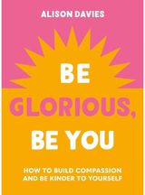 Be Glorious, Be You How to build