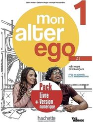 Mon Alter Ego 1: Pack - Livre de l'eleve + version numerique Pack - Livre de l'eleve + version numerique