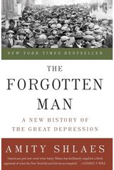 Forgotten Man A New History of the