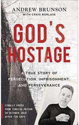 Gods Hostage A True Story Of
