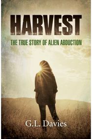 Harvest The True Story of Alien Abduction