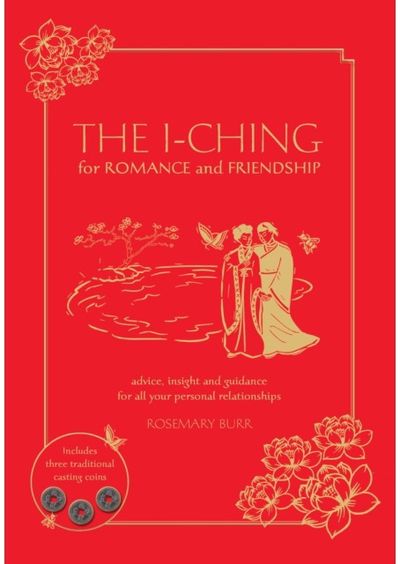 I Ching for Romance Advice, insight and