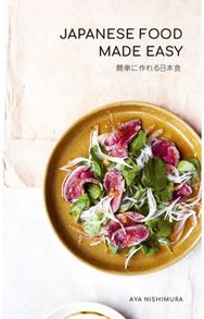 Japanese Food Made Easy