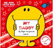 Mr Men Little Miss My Daddy: The Perfect Gift for Father’s Day The Perfect Gift for Father’s Day