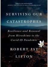 Surviving Our Resilience and